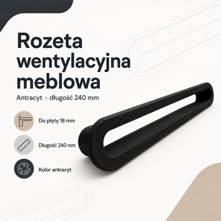 Rozeta wentylacyjna meblowa 3Dcore antracyt 240 × 16 mm do płyty 18 mm – wymiary produktu